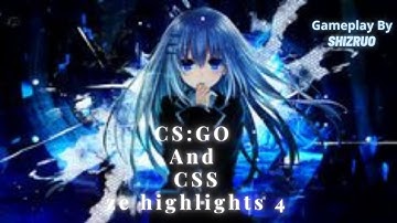 [CSS & CSGO ZE] -Highlights #4
