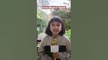 Noida weather report | School projects #shorts #weatherreport #youtubevideo