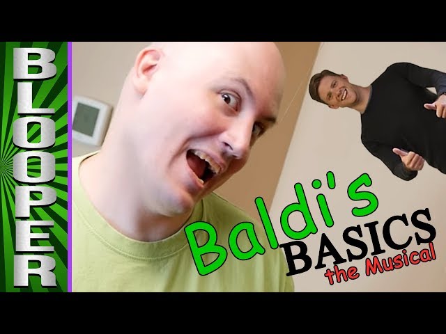 Baldi's BLOOPERS in Music-Making and Acting! class=