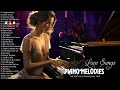 Beautiful Romantic Piano Love Songs - Greatest Hits Love Songs Ever - Relaxing Instrumental Music