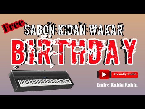 SABON KIDAN WAKAR BIRTHDAY Arewawinners Tv