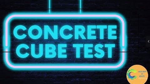 Concrete Cube Strength Test – Is Your Concrete Strong Enough?
