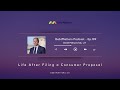 109 - Life After Filing a Consumer Proposal