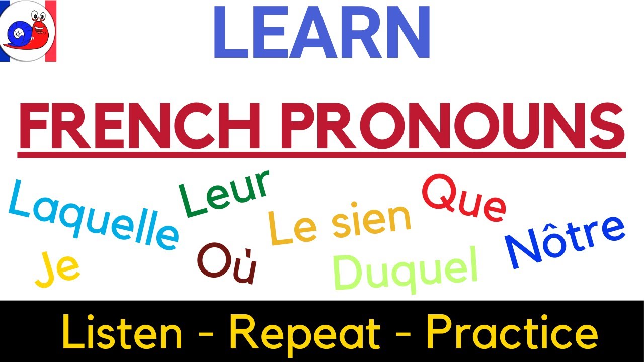 Essential French pronouns you need to know for fluent conversation ...