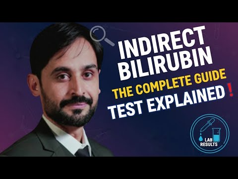Indirect Bilirubin Test Explained | Causes | Procedure & Normal Range | MLT Hub with kamran