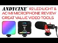 AndyCine R2 RGB LED Video Light &amp; AC-M1 Video Microphone Review | Great value video tools!
