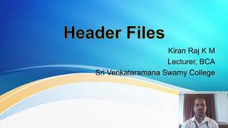 1 Semester - Problem Solving Using C : Header Files