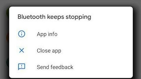 Bluetooth keeps stopping on  android |Unfortunately  Bluetooth has stopped 2020