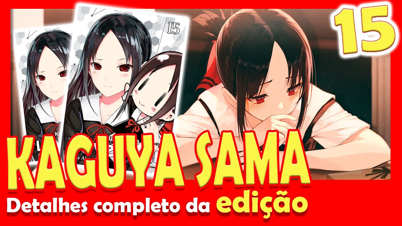 Kaguya-sama - O Vício