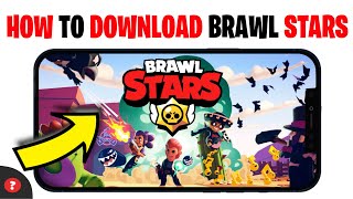 How to Download Brawl Stars (2025) | Tutorial screenshot 5