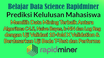 Belajar Data Mining Komparasi Algoritma (2) di Rapidminer