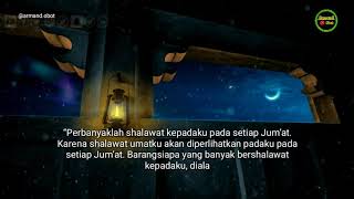 2-Story wa sholawat 30 detik/kullul qulub/perbanyaklah sholawat di hari jum'at