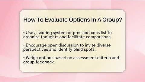 How To Evaluate Options In A Group? - The Personal Growth Path