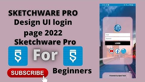 Design UI Login Page Sketchware pro | Design UI Login Page Sketchware pro 2022