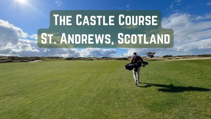 16+ Castle Course St Andrews