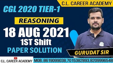 SSC CGL 2020-21 REASONING PAPER SOLUTION | 18 AUGUST 2021|1st SHIFT|SSC CGL|SSC CHSL|SSC CPO|SSC MTS