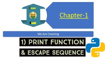 Chapter 1 Print & Escape Sequence in Python