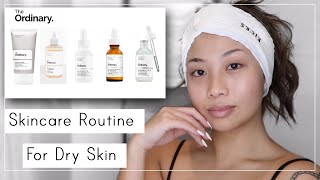 Ordinary Skincare Routine For Dry Skin (PM)