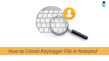 How to Create Keylogger File in Notepad