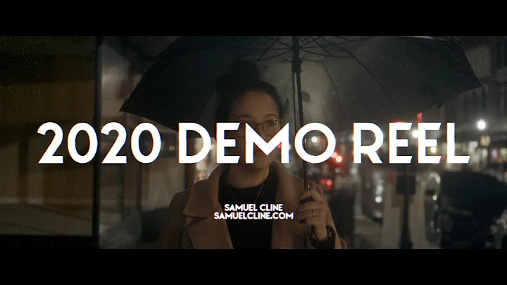 2020 Demo Reel - Samuel Cline