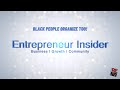 Entrepreneur Insider | Black People Organize Too!