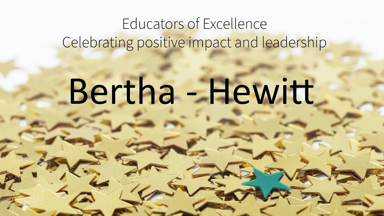 2021 Educators of Excellence Bertha Hewitt YouTube