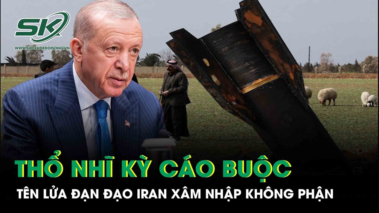 Thổ Nhĩ Kỳ tố Iran phóng tên lửa xâm nhập không phận, NATO ra tay đánh chặn
