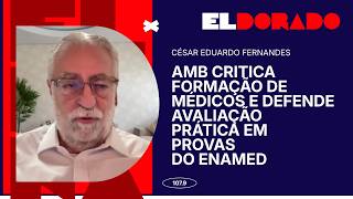 AMB CRITICA FORMAÇÃO DE MÉDICOS E DEFENDE AVALIAÇÃO PRÁTICA EM PROVAS DO ENAMED