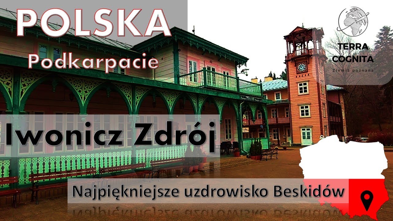 #15. Polska - Iwonicz-Zdrój, Podkarpacie - Najpiękniejsze uzdrowisko Beskidów?