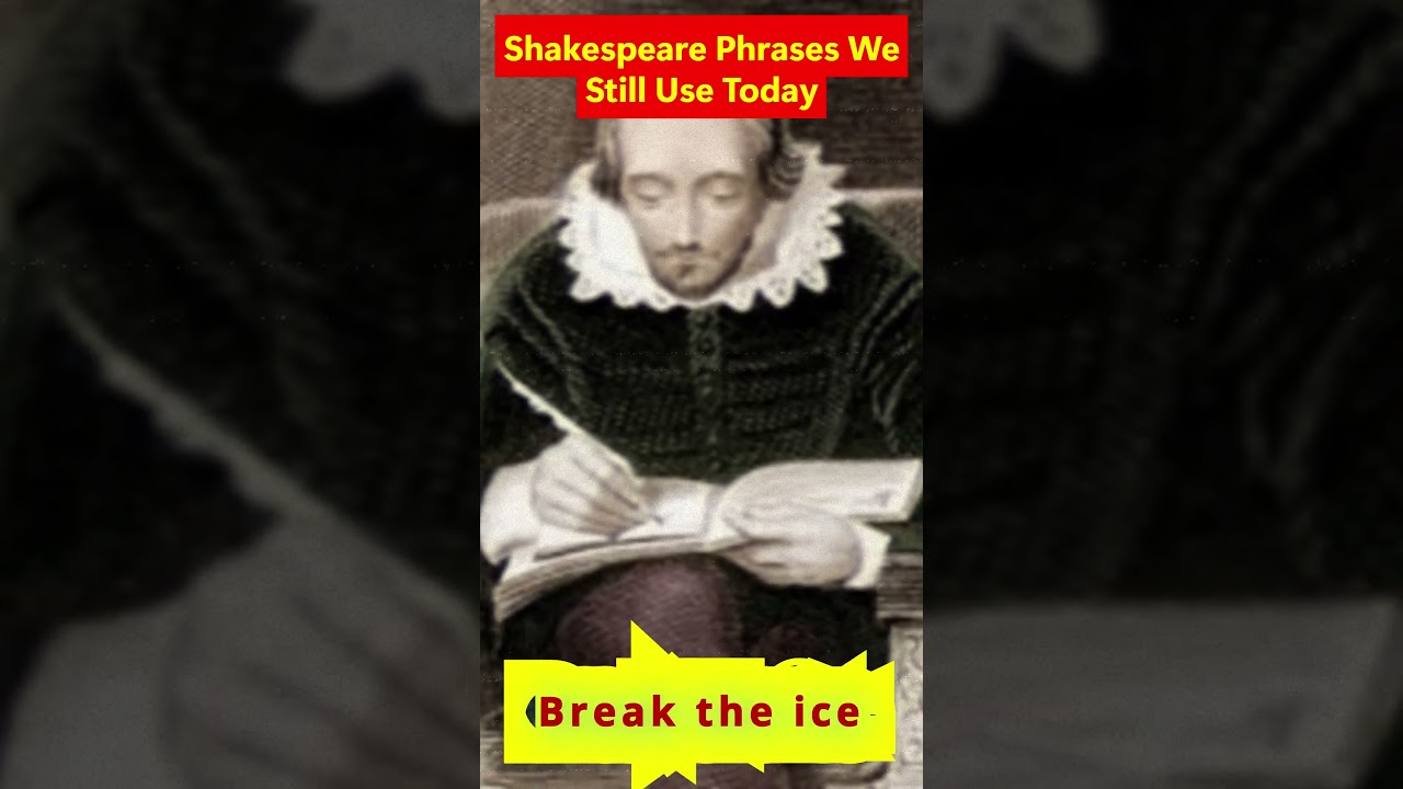Shakespeare Phrases We Still Use Today    #history  #viral #shortvideos #facts #uk #shakespeare