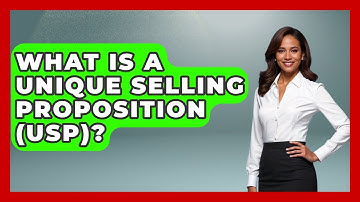What Is A Unique Selling Proposition (USP)? - Graphic Design Nerd
