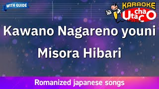 Kawano Nagareno youni – Misora Hibari (Romaji Karaoke with guide)