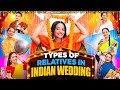 Types of relatives in indian wedding mai mohini  wedding season