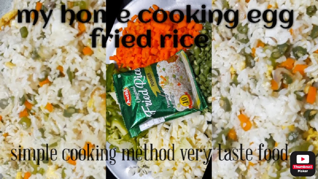 HOME COOKING EGG FRIED RICE YouTube