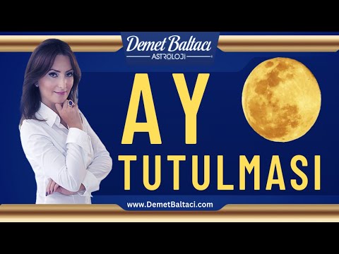 Ay Tutulması, 25 Mart 2024, Terazi Burcunda, Astrolog Demet Baltacı astroloji tutulma burçlar