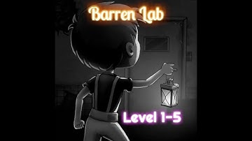 Barren Lab - Level 1-5 *** Walkthrough/Gameplay *** ( iOS and ANDROID)