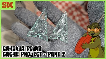 [SM] Cahokia Point Cache Project - Part 2 #flintknapping