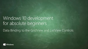 UWP-040 - Data Binding to the GridView and ListView Controls