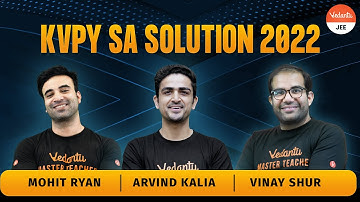 KVPY SA Paper Solution | KVPY 2022 [Physics, Chemistry, Maths: Questions & Answers] | Vedantu JEE