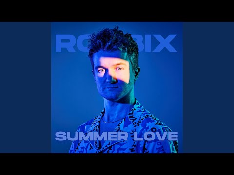 Roubix — Summer Love (Ralphy Grey Remix)