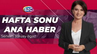 Sözcü Hafta Sonu Ana Haber | Senem Toluay Ilgaz | 19 Nisan