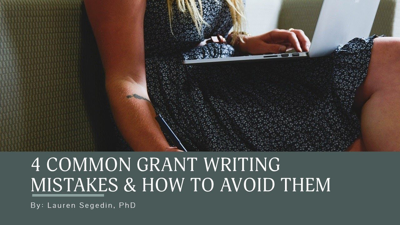 4 Common Grant Writing Mistakes and How to Avoid Them - YouTube