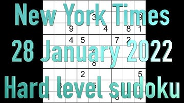 Sudoku solution – New York Times sudoku 28 January 2022 Hard level