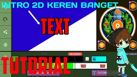 Cara membuat intro 2d di kinemaster