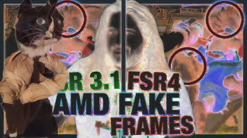 Unassigned Benchmark Wizard AMD Fake Frame Image Quality, AFMF, & FSR 4 vs  FSR 3.1 Fake Comparison