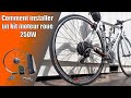 Comment installer un kit moteur roue 250W OZO sur son vélo