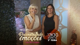 Programa Reconstruindo Emoções - Cristiane Niero - Crise Conjugal