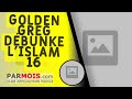 Golden Greg Débunke l'Islam 16