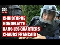 Christophe hondelatte simmerge dans les quartiers chauds en france