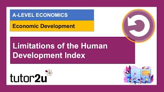 Human Development Index - Evaluating the Limitations of the HDI